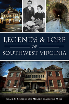 Paperback Legends & Lore of Southwest Virginia Book