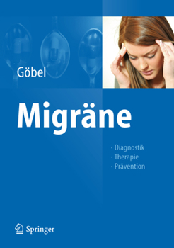 Hardcover Migräne: Diagnostik - Therapie - Prävention [German] Book