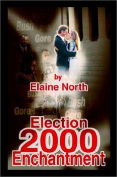 Paperback Election 2000 Enchantment Book
