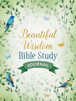 Paperback Beautiful Wisdom Bible Study Journal Book