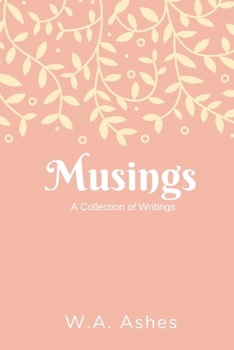 Paperback Musings: A Collection of Writings Book