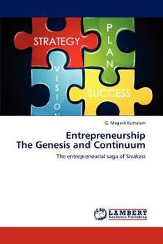 Paperback Entrepreneurship the Genesis and Continuum Book