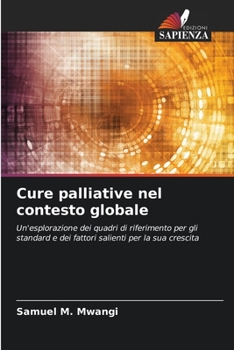 Paperback Cure palliative nel contesto globale [Italian] Book