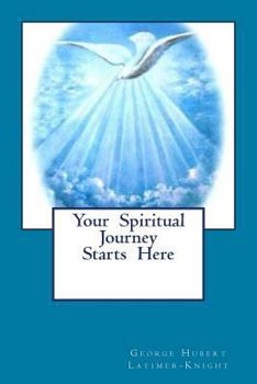 Paperback Your Spiritual Journey Starts Here Book