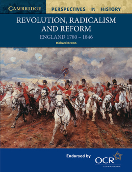 Paperback Revolution, Radicalism and Reform: England 1780 1846 Book