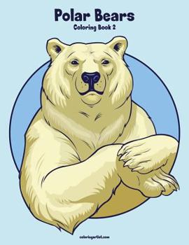 Paperback Polar Bears Coloring Book 2 Book