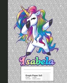 Paperback Graph Paper 5x5: ISABELA Unicorn Rainbow Notebook Book