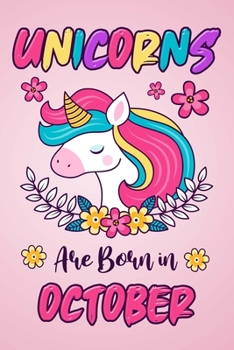 Unicorns Are Born In October: Unicorn Sketchbook Gift for Girls | Creative Journaling, Drawing, Planning | 6x9 - 120 Blank Pages Notebook