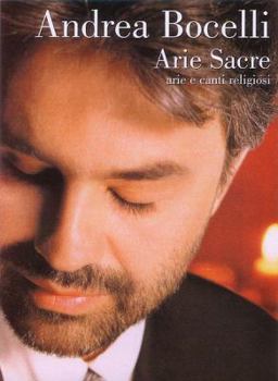 Paperback Andrea Bocelli - Arie Sacre: (Sacred Arias) Arie E Canti Religiosi [Italian] Book