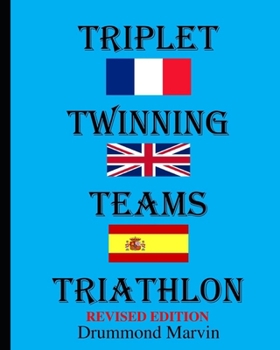 Paperback Triplet Twinning Teams Triathlon Revised Edition Book