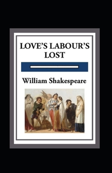 Paperback Love's Labours Lost Annotated Book