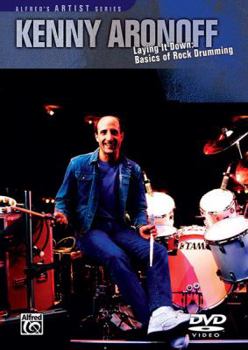DVD Kenny Aronoff -- Laying It Down: Basics of Rock Drumming, DVD Book