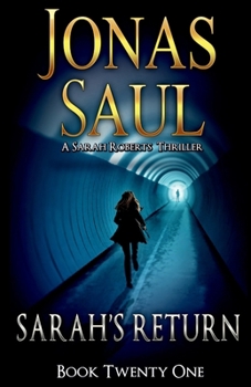 Sarah's Return: A Sarah Roberts Thriller Book 21 - Book #21 of the Sarah Roberts