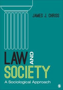 Paperback Law and Society: A Sociological Approach (First Edition) Book