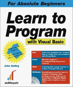 Paperback Learn to Program with Visual Basic 6.0 [With CDROM] Book