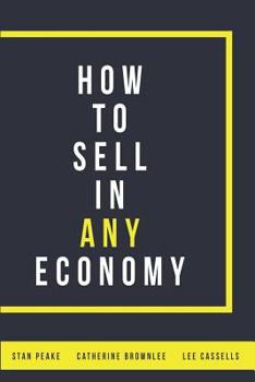 Paperback How to Sell in Any Economy Book