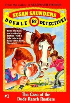 Paperback Double R Detectives #01: Case of the Dude Ranch Rustlers Book