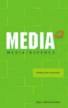 Paperback Media Q: Media/Queered: Visibility and Its Discontents Book