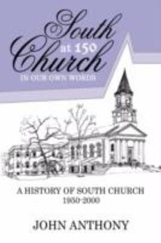 Paperback South Church at 150: In Our Own Words Book