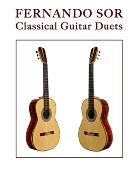 Paperback Fernando Sor: Classical Guitar Duets Book