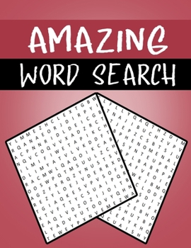 Amazing Word Search: Large Print Word Search Puzzle Book for Adults, Gift for Adults , 300+ Amazing Words Puzzle for stimulation , Motivation ... Focus and Raising Confident Readers