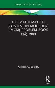 Hardcover The Mathematical Contest in Modeling (MCM) Problem Book 1985-2021 Book