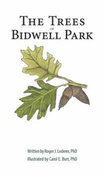 Perfect Paperback The Trees of Bidwell Park Book
