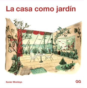 Paperback La Casa Como Jardín [Spanish] Book