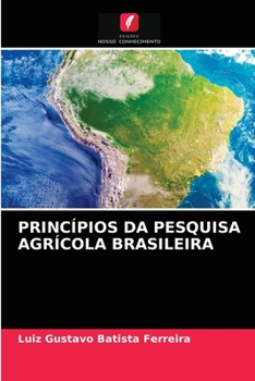 Paperback Princípios Da Pesquisa Agrícola Brasileira [Portuguese] Book