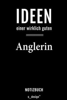 Notizbuch für Angler / Anglerin: Originelle Geschenk-Idee [120 Seiten liniertes  blanko Papier] (German Edition)