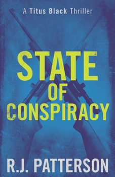 State of Conspiracy - Book #8 of the Titus Black