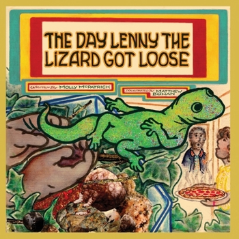 Paperback The Day Lenny the Lizard Got Loose Book