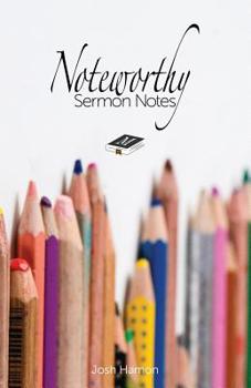 Paperback Noteworthy Sermon Notes Book