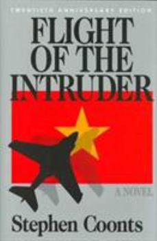 Flight Of The Intruder - Book #1 of the Jake Grafton & Tommy Carmellini Universe