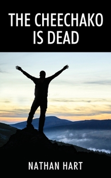 The Cheechako is Dead