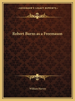 Paperback Robert Burns as a Freemason Book