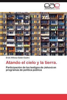 Paperback Atando El Cielo y La Tierra. [Spanish] Book