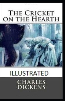Paperback The Cricket on the Hearth Illustrated Book