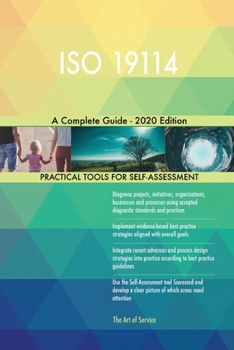 Paperback ISO 19114 A Complete Guide - 2020 Edition Book