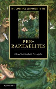 Hardcover The Cambridge Companion to the Pre-Raphaelites Book