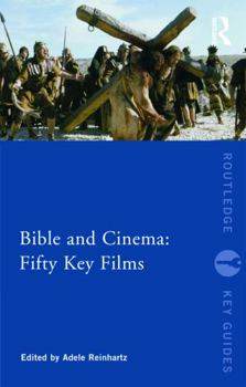 Paperback Bible and Cinema: Fifty Key Films Book