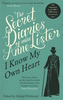 Paperback The Secret Diaries of Miss Anne Lister Book