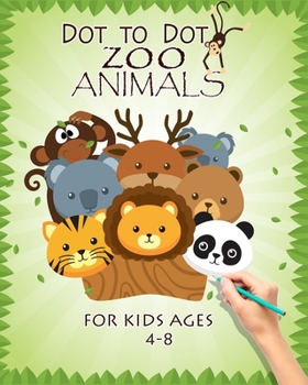 Paperback dot to dot zoo animals for kids ages 4-8: Challenging and Fun, Puzzles for Kids, Coloring, Dot to Dot, Connect the Dots Book for Kids Book