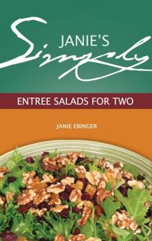 Paperback Janie's Simply Entree Salads for Two Book