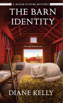 The Barn Identity: A House-Flipper Mystery