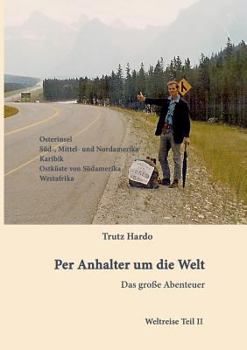 Paperback Per Anhalter um die Welt [German] Book