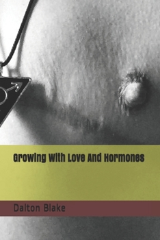 Paperback Growing With Love And Hormones Book