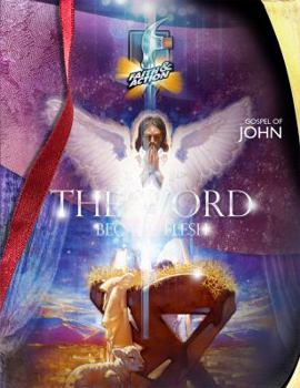 Paperback Gospel of John: The Word Became Flesh—Printed book