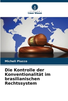 Paperback Die Kontrolle der Konventionalität im brasilianischen Rechtssystem [German] Book
