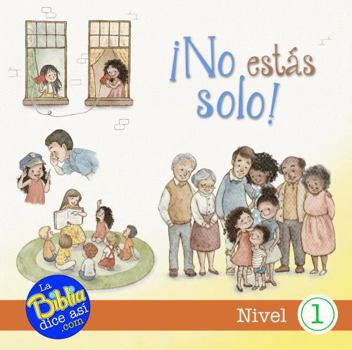 ¡No estás solo! (Spanish Edition)